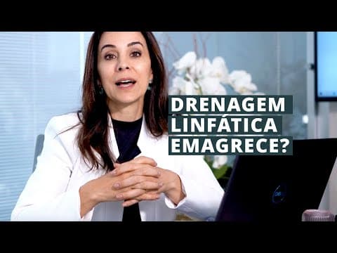 AFINAL, A DRENAGEM LINFÁTICA EMAGRECE OU NÃO? DESCUBRA AGORA!