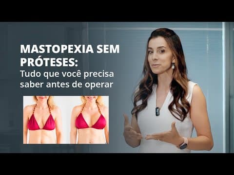 MASTOPEXIA: É POSSÍVEL REALIZAR SEM O USO DE PRÓTESES?