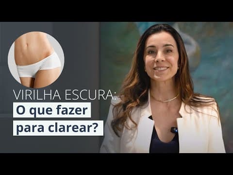 💡 Escurecimento da região íntima: saiba como clarear